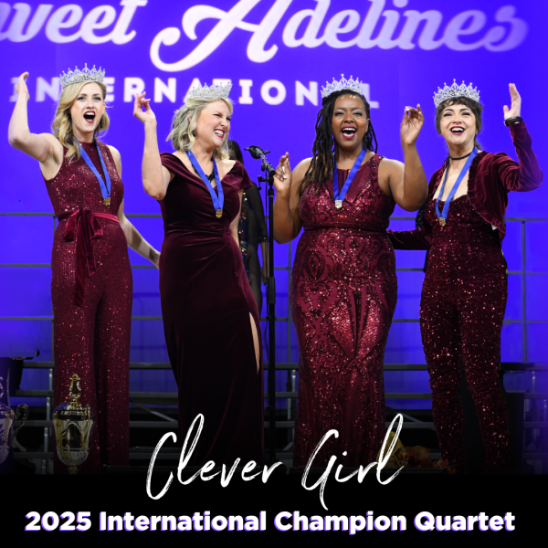 Clever Girl, 2025 Champion Quartet