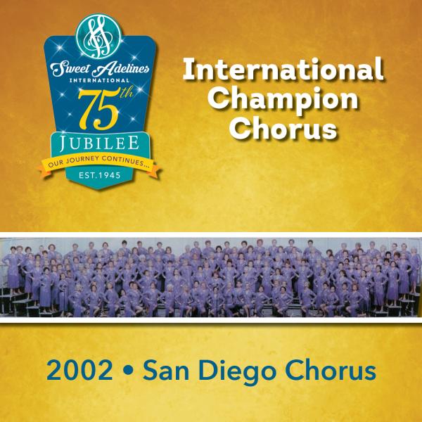 San Diego Chorus, 2002 Champions
