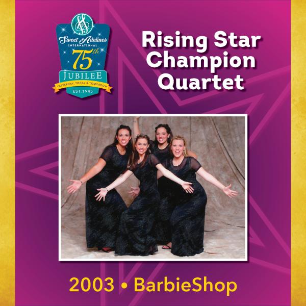 BarbieShop, 2003 Rising Star Champions