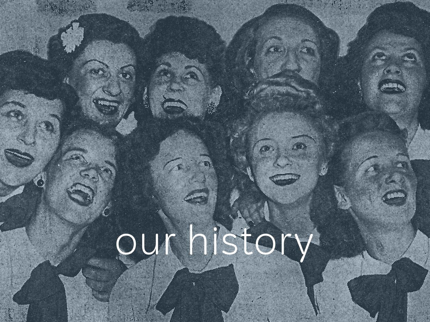 OUR HISTORY