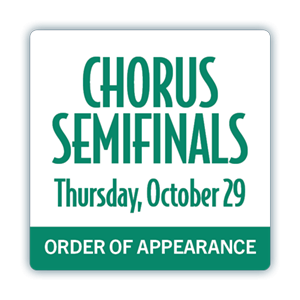 Chorus Semifinals order of appearance