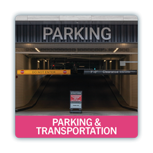 Parking and Transportation