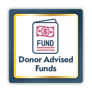 Donor Advised Funds